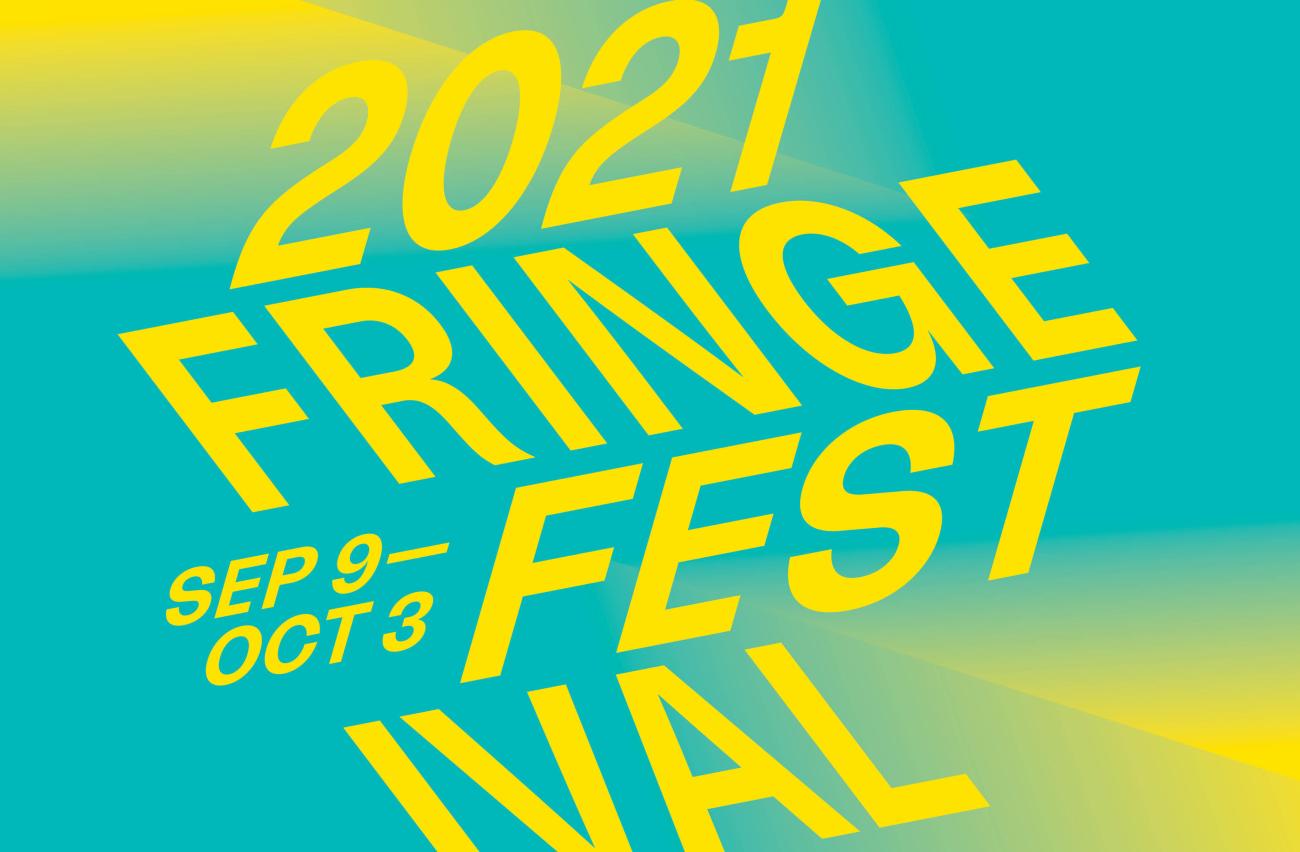 2021 Fringe Festival Theatre Philadelphia